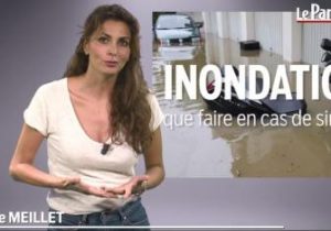 Le Parisien. Inondations : que faire en cas de sinistre?